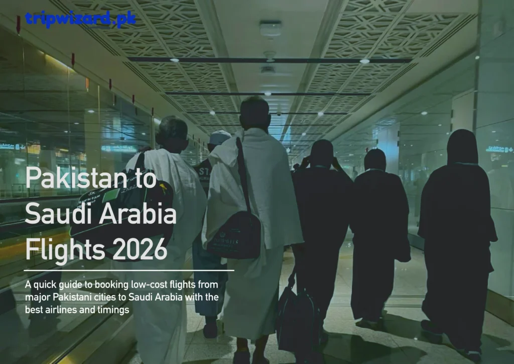 Cheap Flights to Saudi Arabia from Pakistan