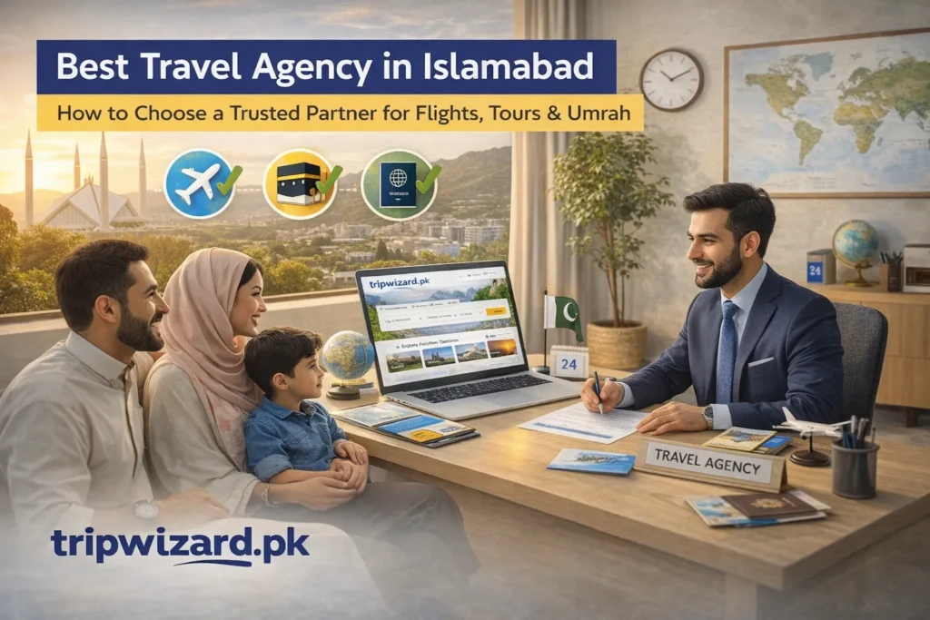 Best Travel Agency in Islamabad