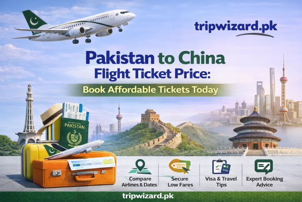 Pakistan to China Flight Ticket Price