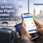 How to Find Cheap Flights to London