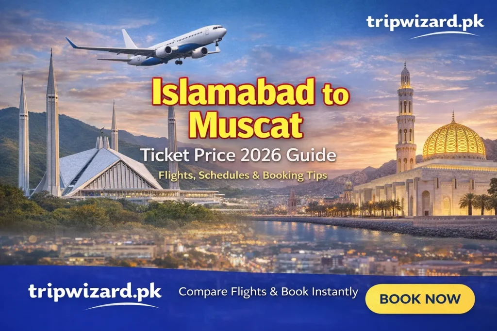 Islamabad to Muscat Ticket Price