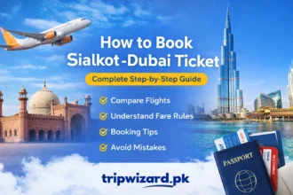 How to Book Sialkot to Dubai Ticket