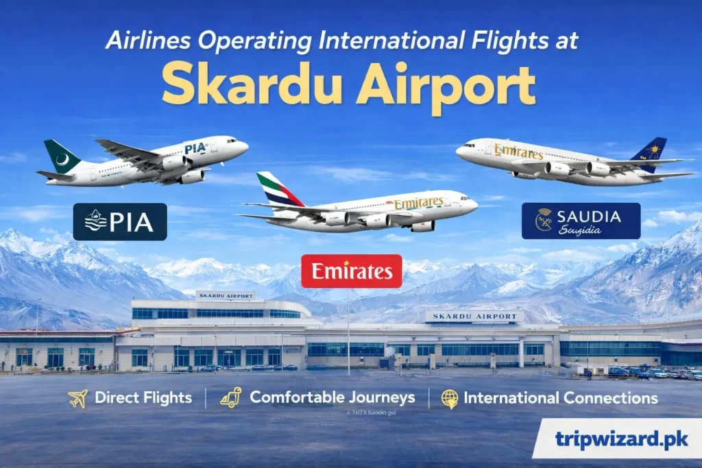 Airlines Operating International Flights at Skardu Airport
