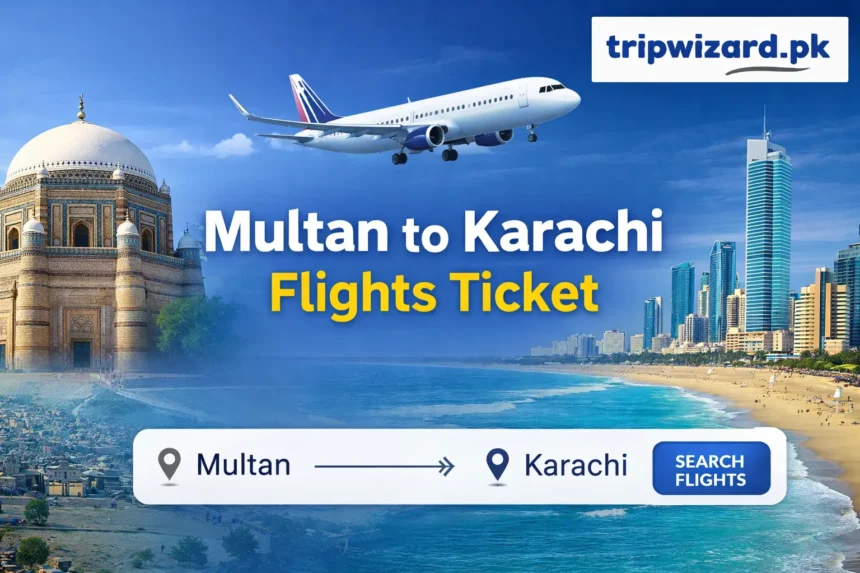 Multan to Karachi Flights Ticket Price