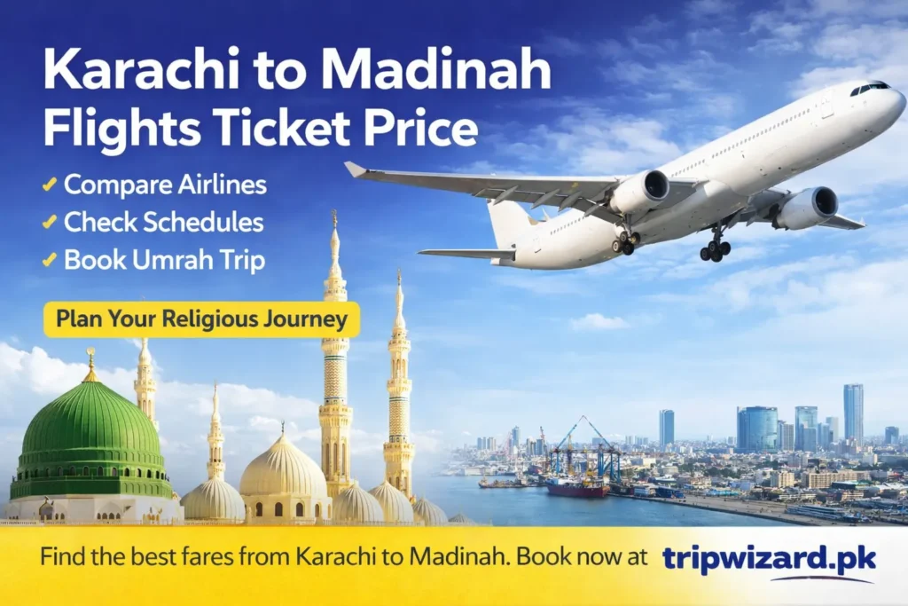 Karachi to Madinah Flights Ticket Price