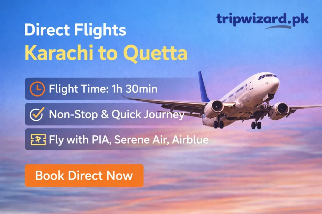Direct Flights Karachi to Quetta
