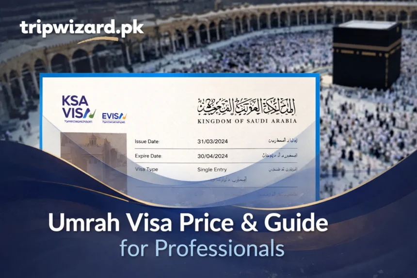Umrah Visa in Pakistan Complete 2026 Guide for Professionals